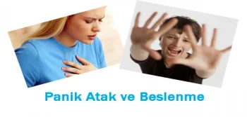 Panik Atak ve Yanlış Beslenme